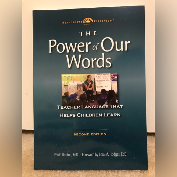 The Power of Our Words: Teacher Language That Helps Children Learn 2nd Edition - Picture 1 of 2